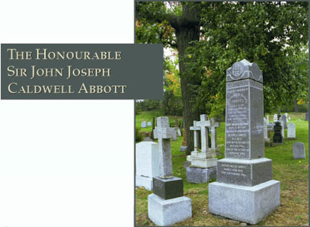 The Honourable Sir John Joseph Caldwell Abbott - Photograph of his grave site