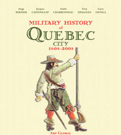Book: Military History of Quebec City, 1608-2008 brochure